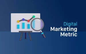 Digital Marketing Metric