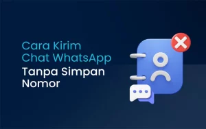Cara Kirim Chat Whatsapp Tanpa Simpan Nomor
